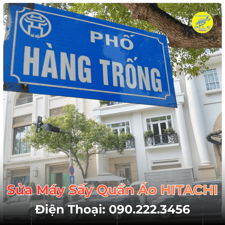 Sửa Máy Sấy Quần Áo HITACHI Tại Phố Hàng Trống