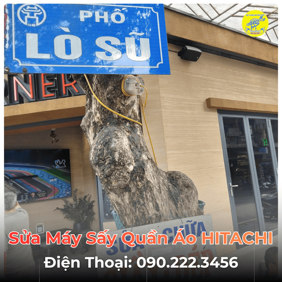 Sửa Máy Sấy Quần Áo HITACHI Tại Phố Lò Sũ