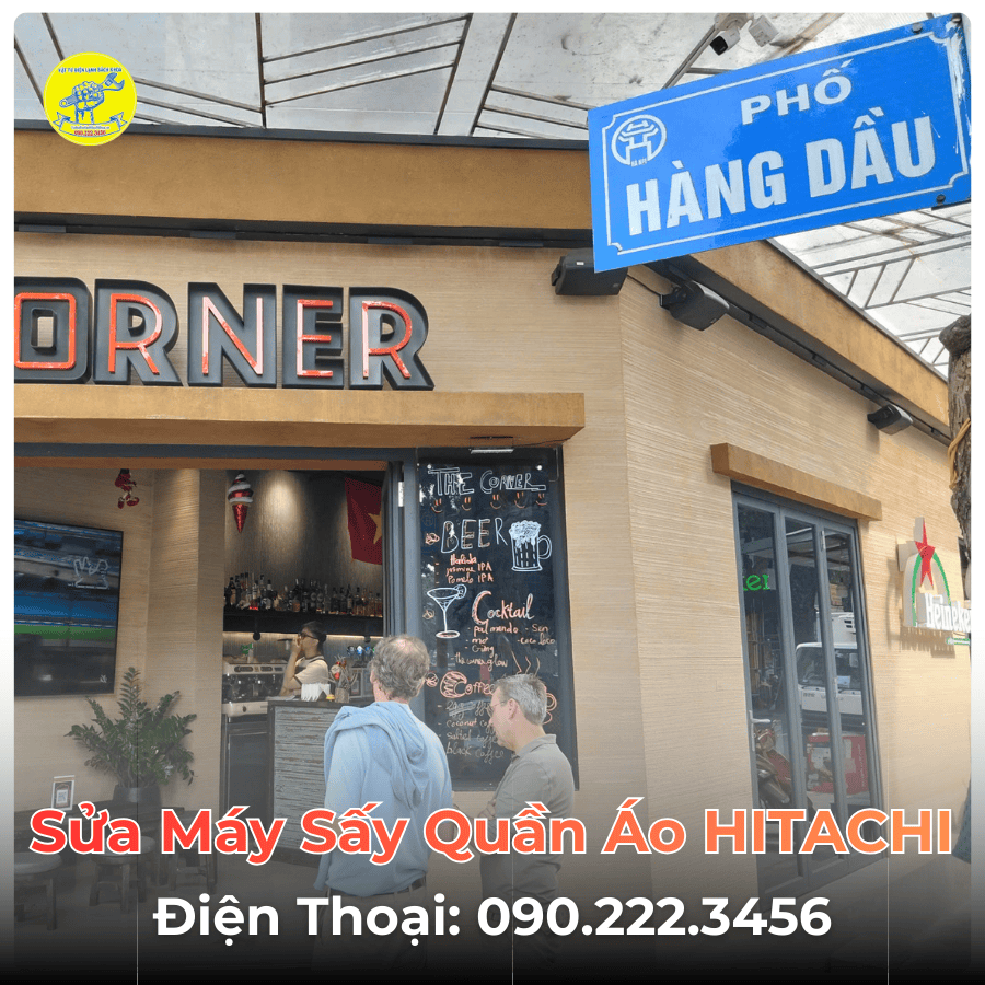 Sửa Máy Sấy Quần Áo HITACHI Tại Phố Hàng Dầu