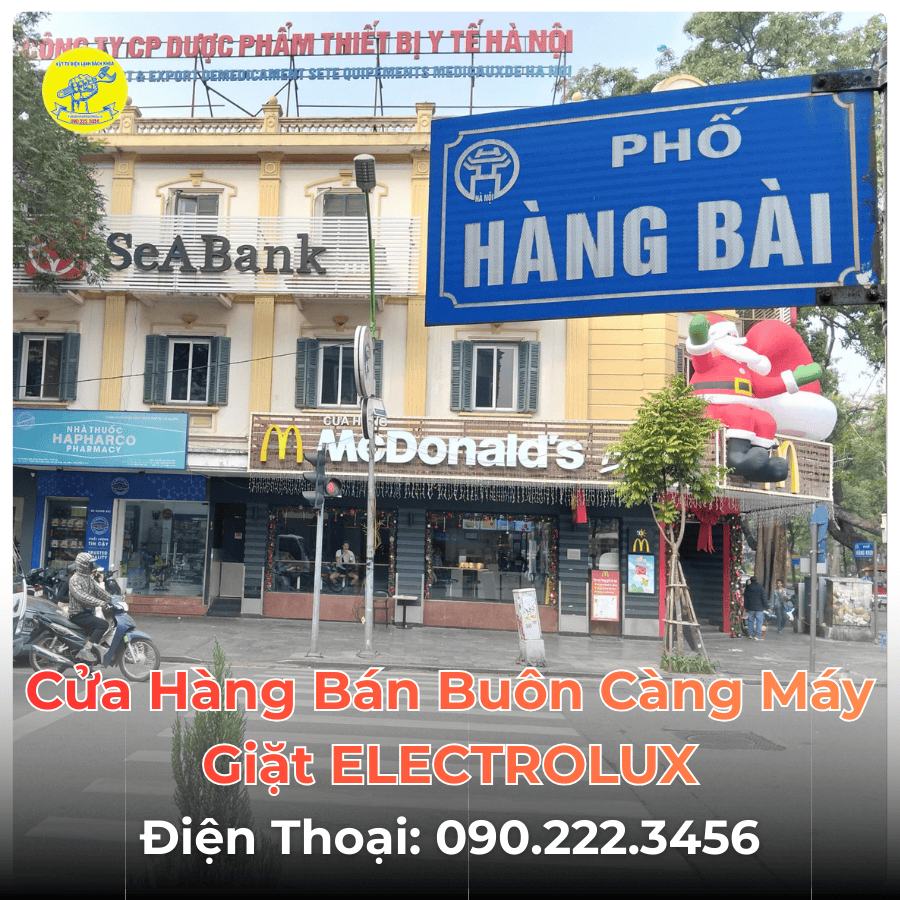 Cửa Hàng Bán Buôn Càng Máy Giặt ELECTROLUX Tại Phố Hàng Bài