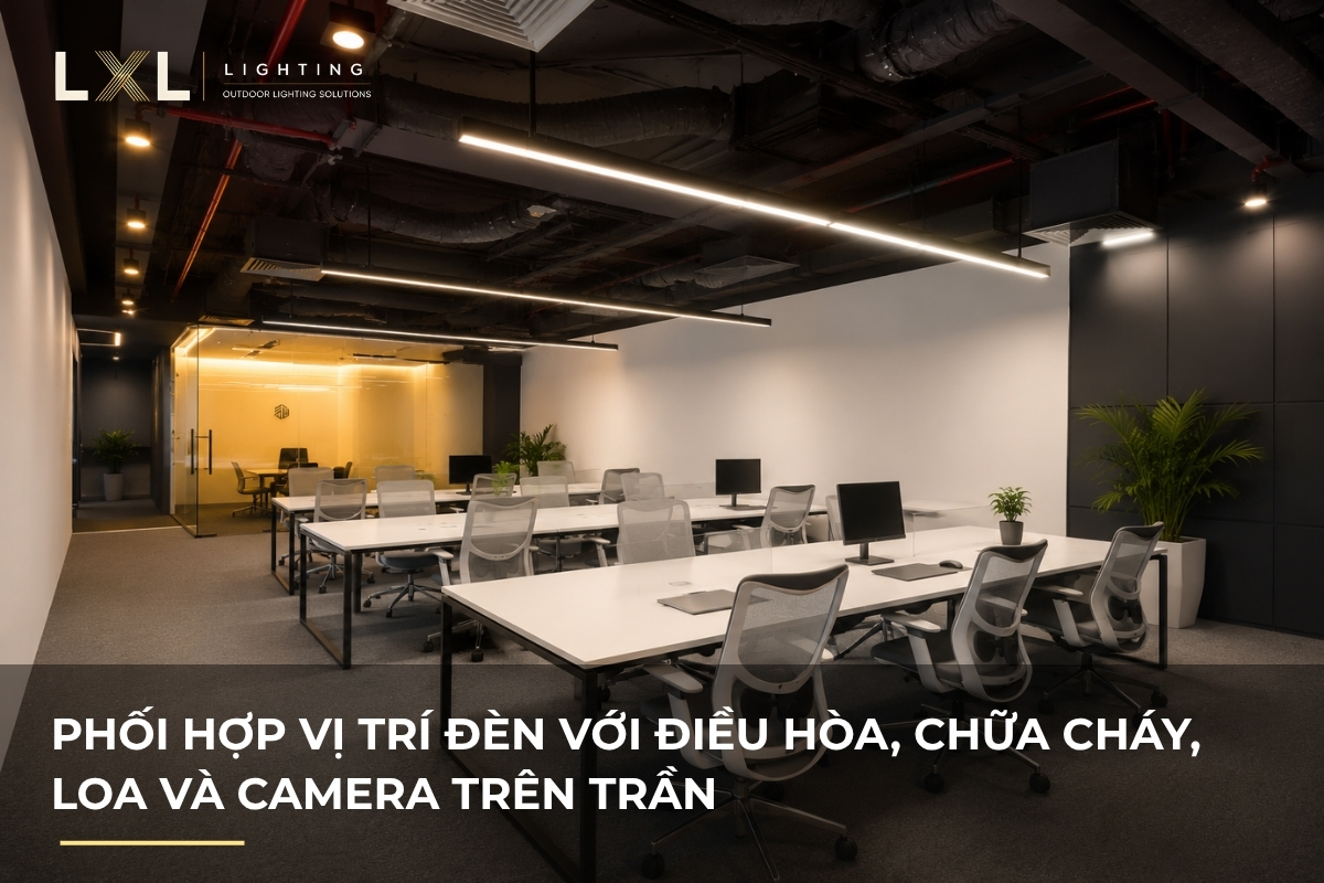 Cách tránh đèn đụng điều hòa, chữa cháy trên trần | LXL Lighting