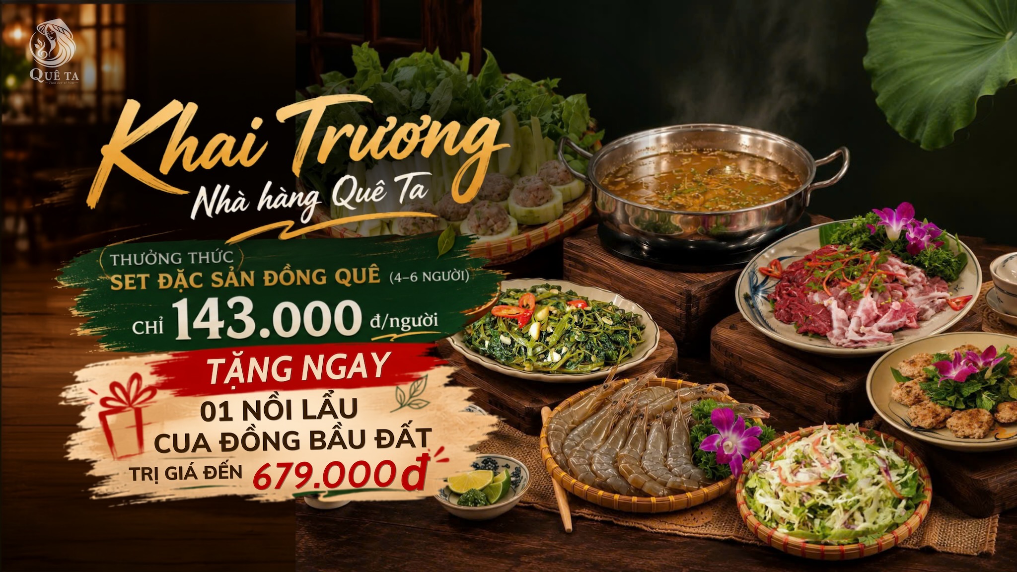 LẨU ĐẶC SẢN ĐỒNG QUÊ TẠI NHÀ HÀNG QUÊ TA