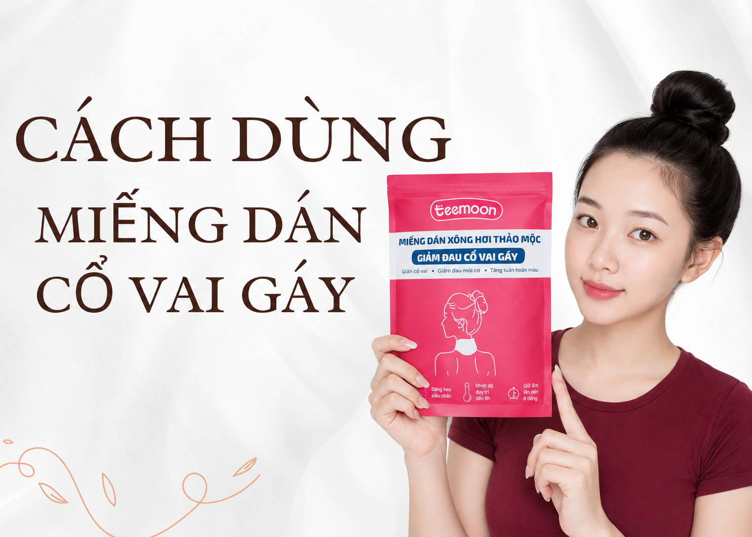 Hướng dẫn sử dụng miếng dán xông hơi cổ vai gáy Teemoon đúng cách