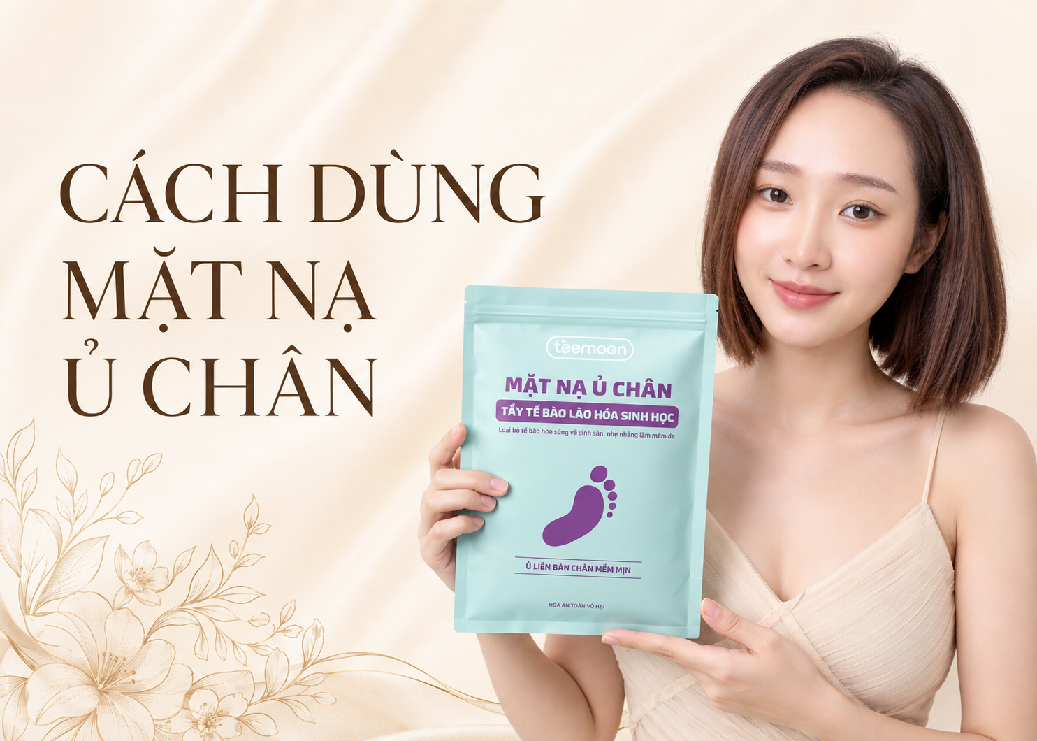 Hướng dẫn cách dùng ủ chân tẩy tế bào chết sinh học Teemoon đúng cách