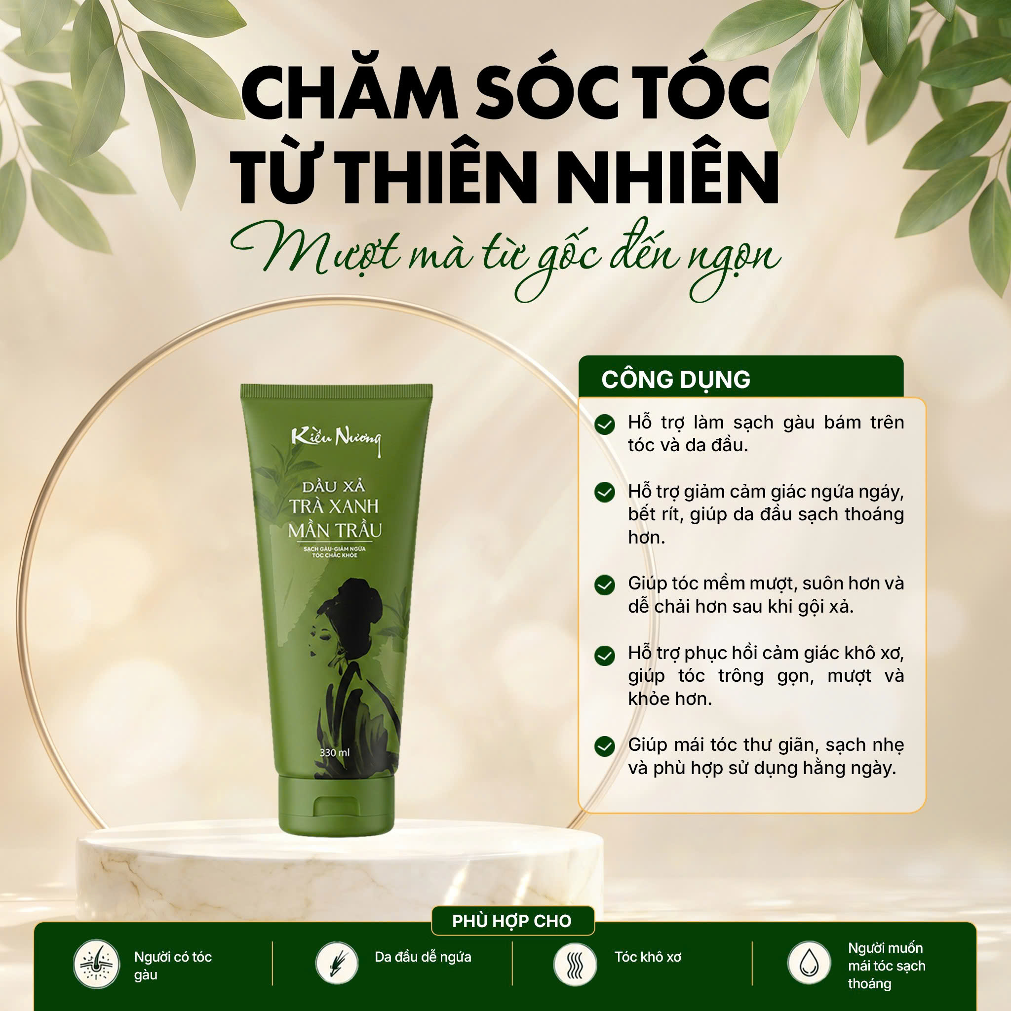 Dầu xả trà xanh mần trầu Kiều Nương 330ml