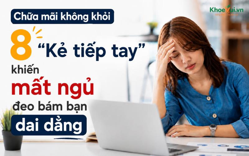 Chữa mãi không khỏi: 8 