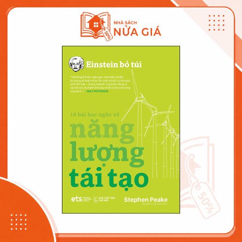 Einstein bỏ túi: 10 bài học ngắn về - Năng lượng tái tạo