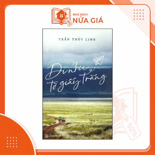 Đi như tờ giấy trắng