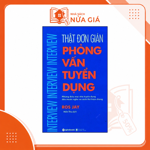 Thật đơn giản phỏng vấn tuyển dụng