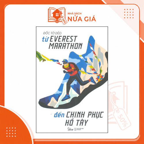 Từ Everest Marathon đến chinh phục Hồ Tây