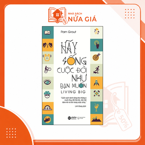 Hãy sống cuộc đời như bạn muốn