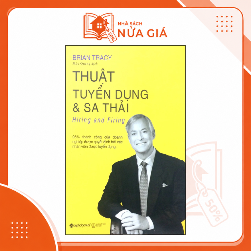 Thuật tuyển dụng và sa thải