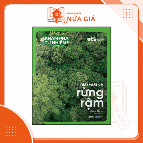 Bộ khám phá tự nhiên quanh em: Biết tuốt về rừng rậm