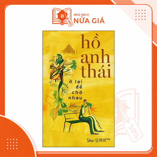 Ở lại để chờ nhau
