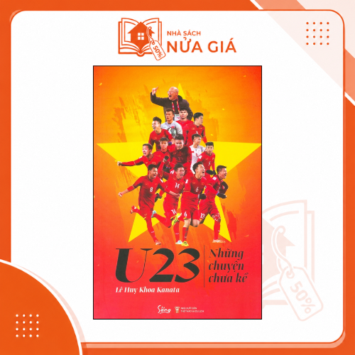 U23 Những chuyện chưa kể