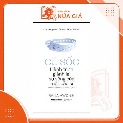 Cú sốc - Hành trình giành lại sự sống của một bác sĩ