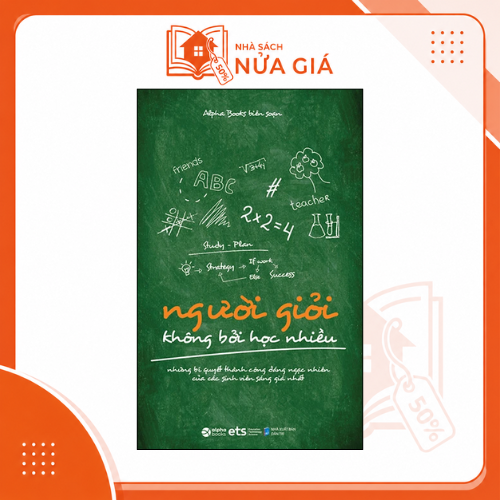Người giỏi không bởi học nhiều