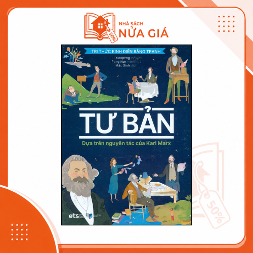 Tri thức kinh điển bằng tranh: Tư bản (BC)
