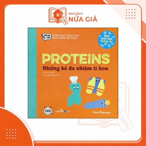 Nhà sinh hóa tương lai: Proteins - Những kẻ đa nhiệm tí hon