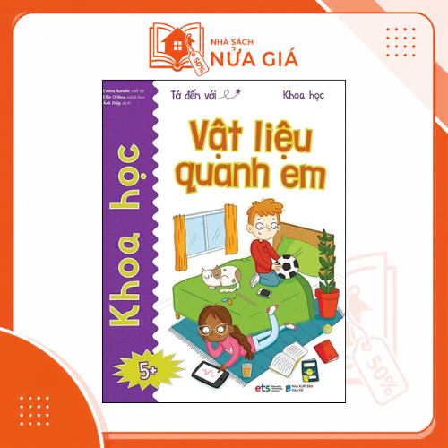 Tớ đến với khoa học: Vật liệu quanh em