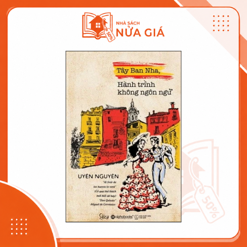 Tây Ban Nha - Hành trình không ngôn ngữ