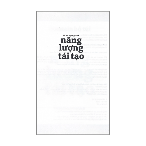 Einstein bỏ túi: 10 bài học ngắn về - Năng lượng tái tạo