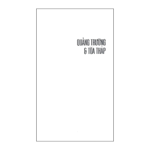 Quảng trường và tòa tháp