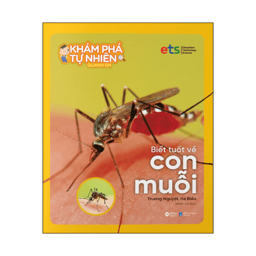 Bộ khám phá tự nhiên quanh em: Biết tuốt về con Muỗi