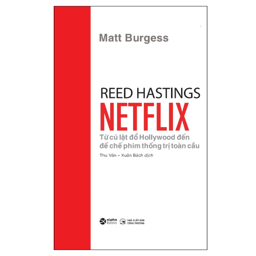 Netflix: Từ cú lật đổ Hollywood đến đế chế phim thống trị toàn cầu