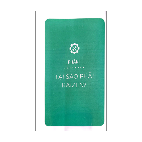 Kaizen - Cải tiến hiện trường, hiệu quả tức thì