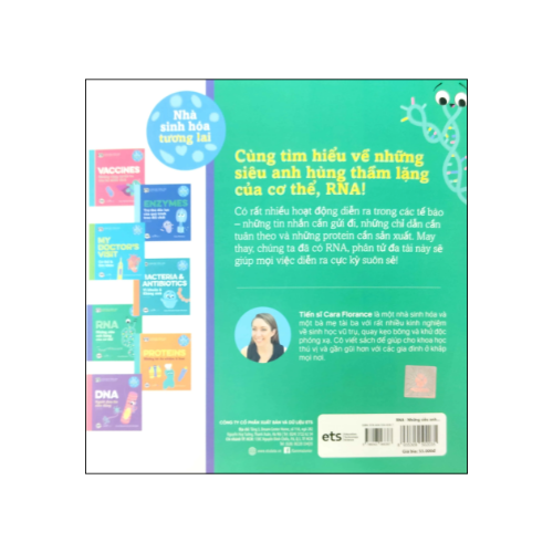 Nhà sinh hóa tương lai: RNA -  Những siêu anh hùng của cơ thể