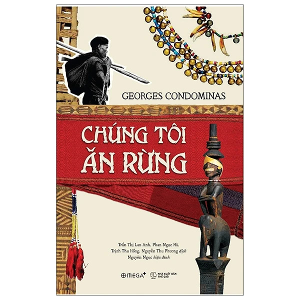Chúng tôi ăn rừng