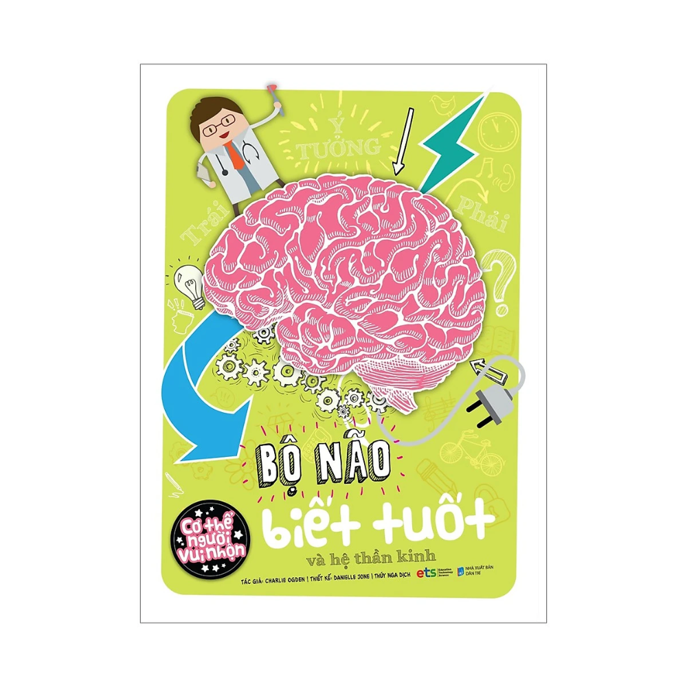 Bộ cơ thể người vui nhộn: Bộ não biết tuốt và hệ thần kinh