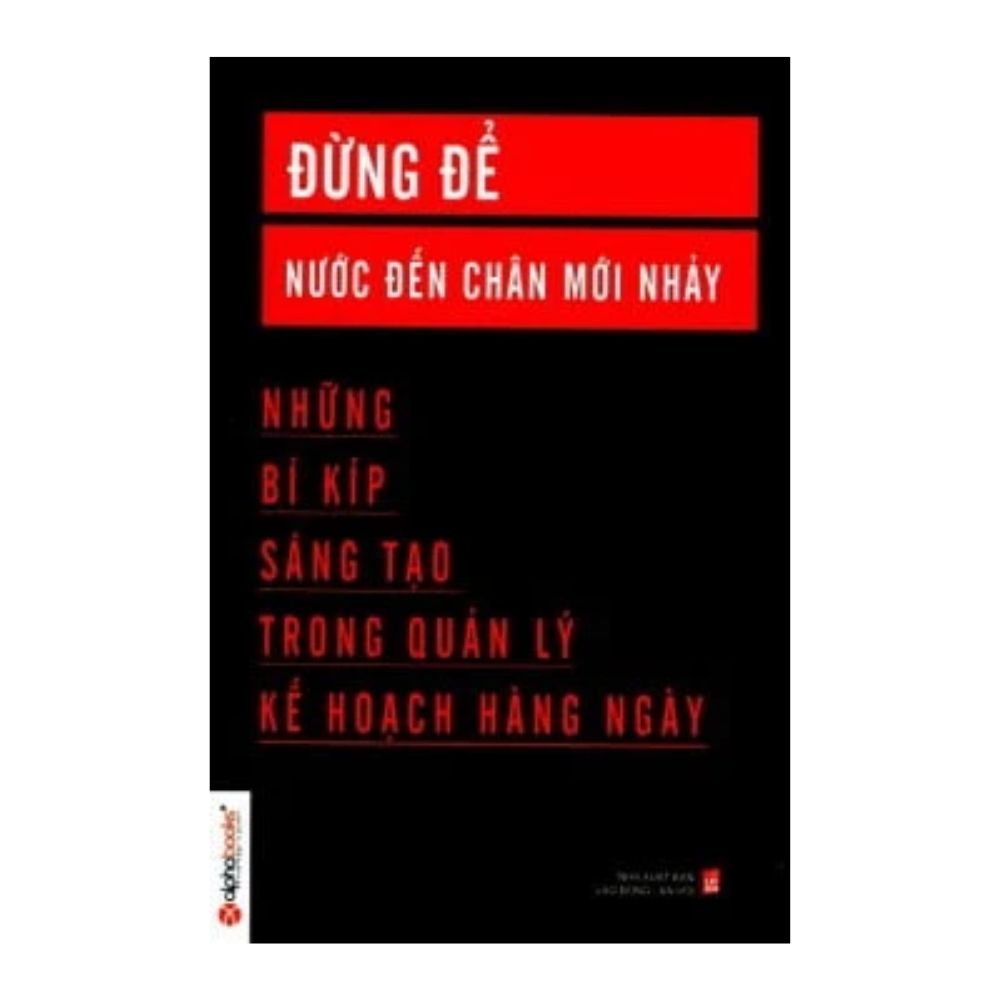 Đừng để nước đến chân mới nhảy