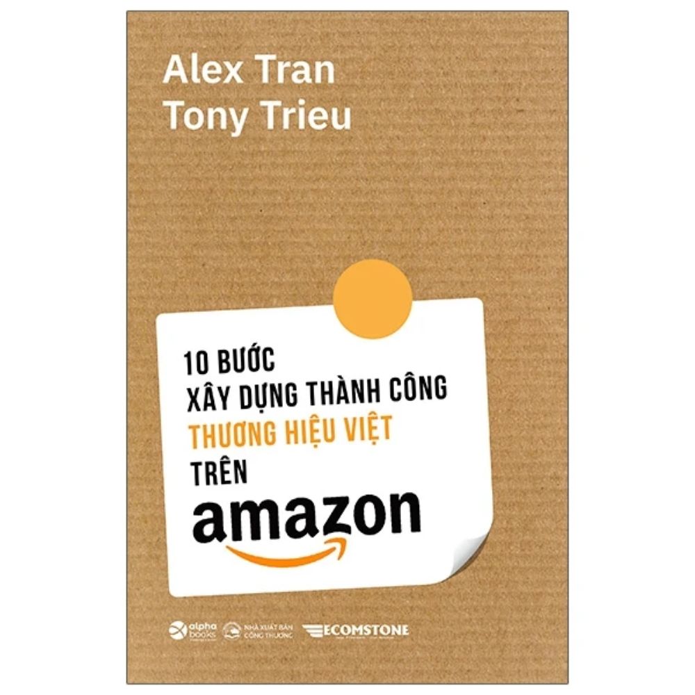 10 bước xây dựng thương hiệu việt thành công trên amazon