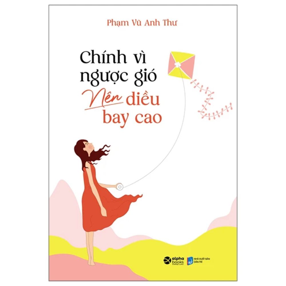 Chính vì ngược gió nên diều bay cao (SDV)