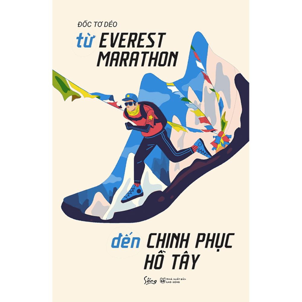Từ Everest Marathon đến chinh phục Hồ Tây