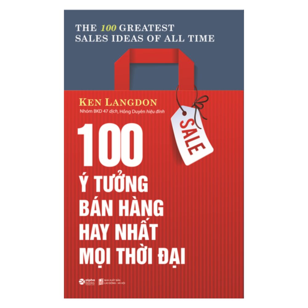 100 Ý tưởng bán hàng hay nhất mọi thời đại