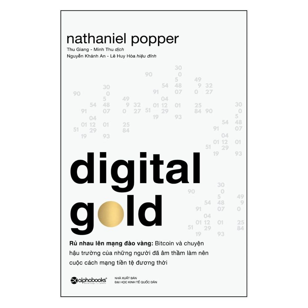 Digital Gold - Rủ nhau lên mạng đào vàng