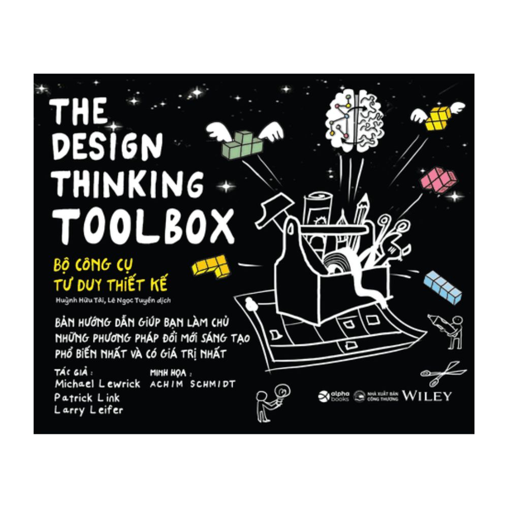 The design thinking toolbox - Bộ công cụ tư duy thiết kế