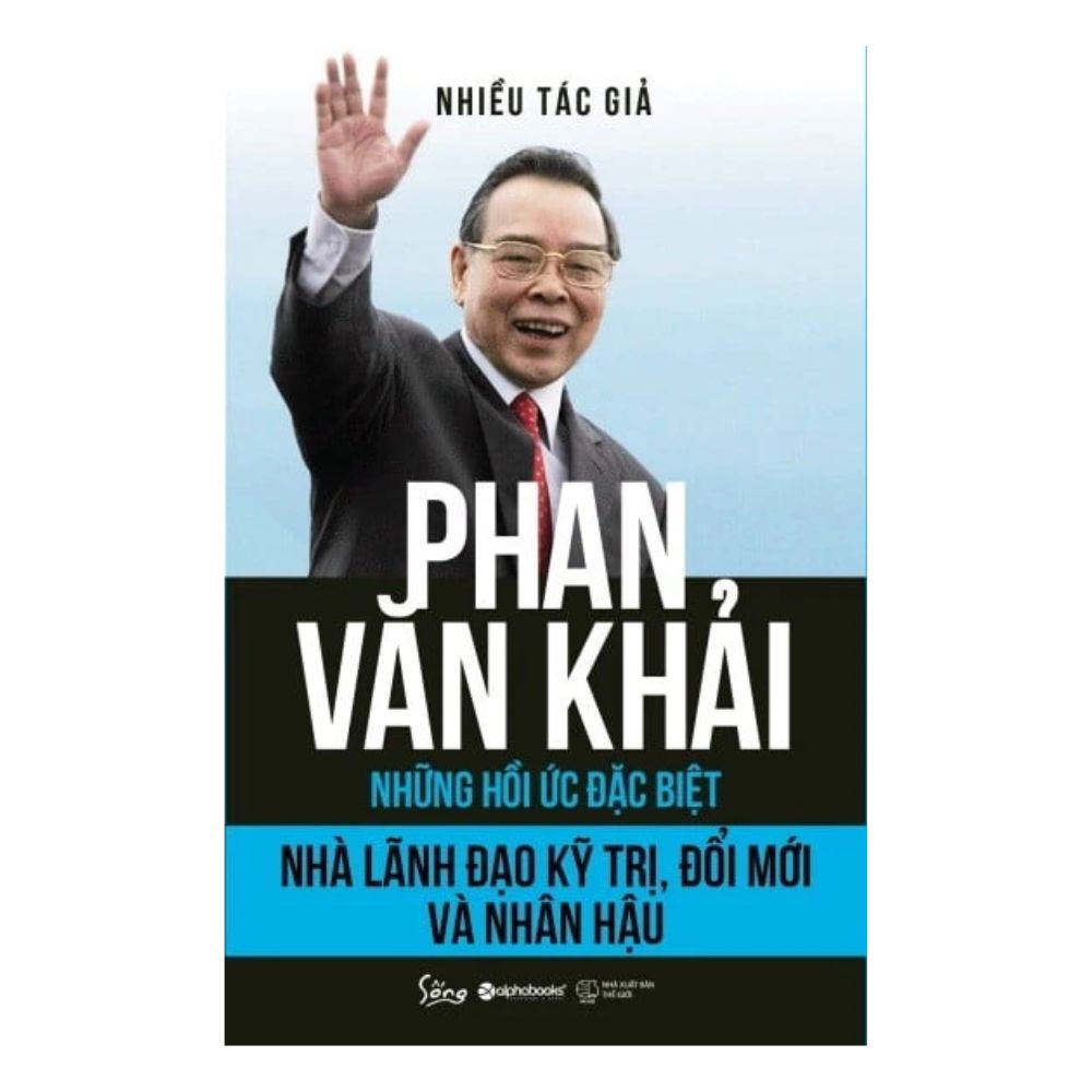 Phan Văn Khải-Những hồi ức đặc biệt
