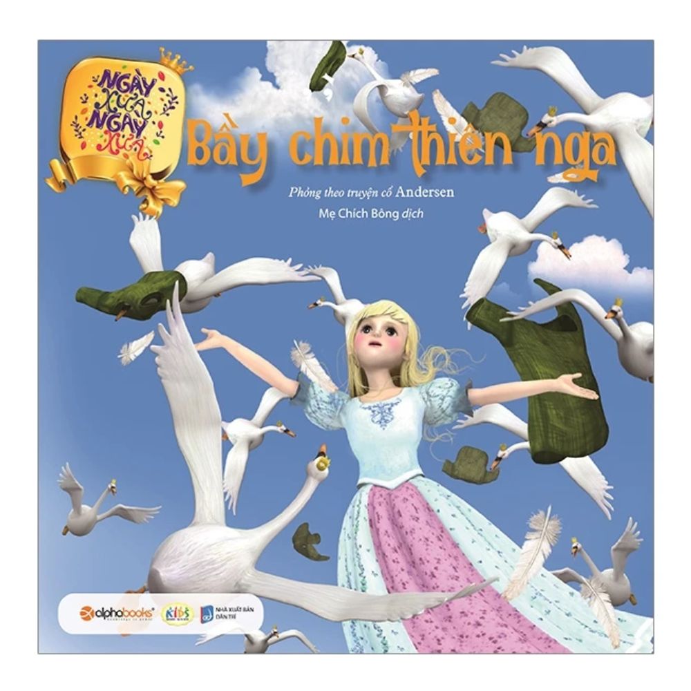 Ngày xửa ngày xưa - Bầy chim thiên nga