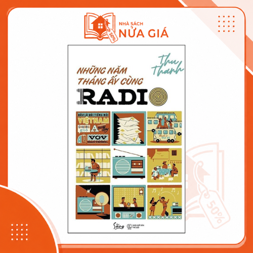 Những năm tháng ấy cùng Radio (màu trắng)