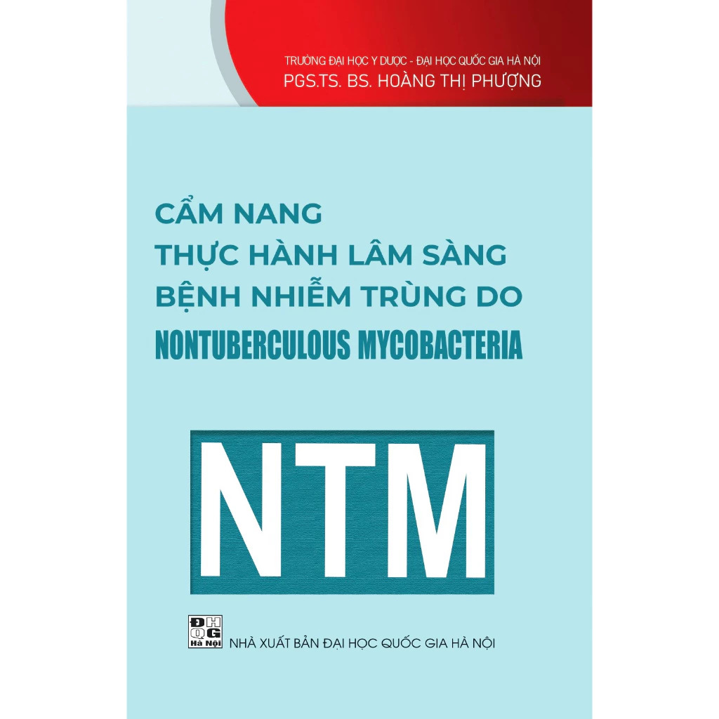 Cẩm nang thực hành lâm sàng bệnh nhiễm trùng do Nontuberculous Mycobacteria (BC) (SDV)