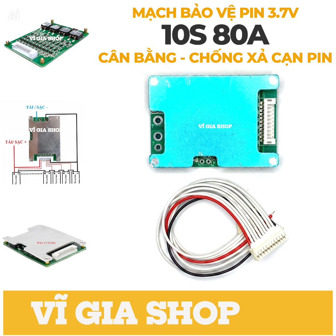 Mạch Pin 10S 80A Đa Năng Bảo Vệ Sạc Xả Hệ Li-Ion 36V 42V Hạ Hệ Từ 2S Đến 10S - VĨ GIA SHOP