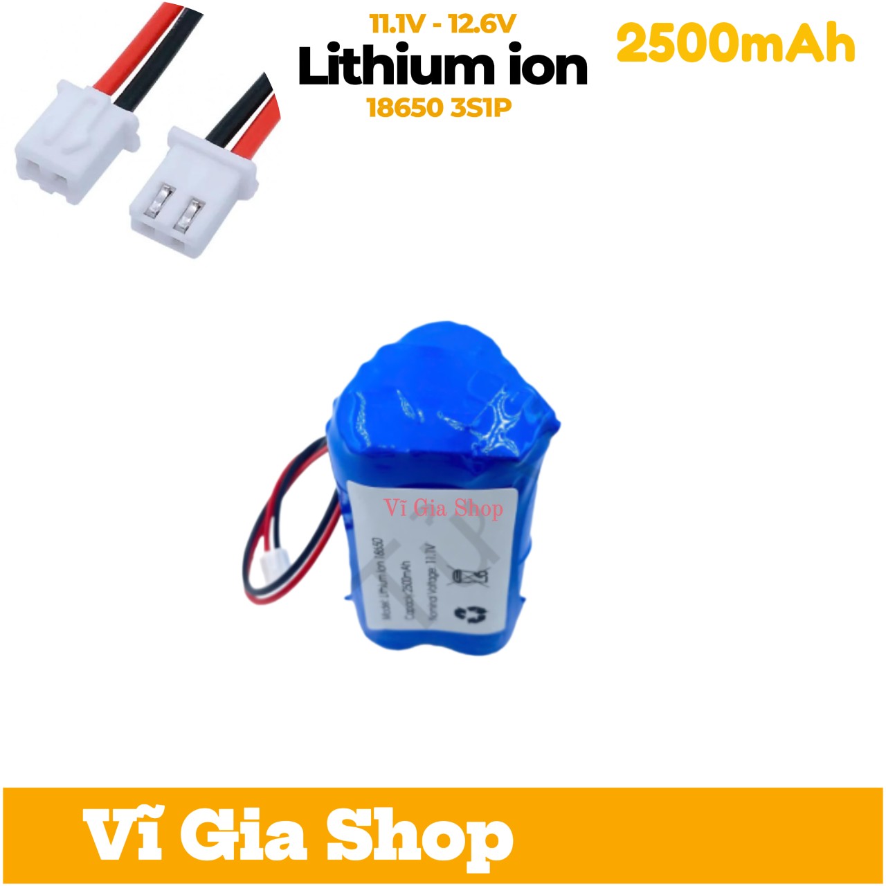 Pin Sạc 12V 2500mAh 3S Mạch Bảo Vệ 20A Jack XH 2.54mm - Vĩ Gia Shop