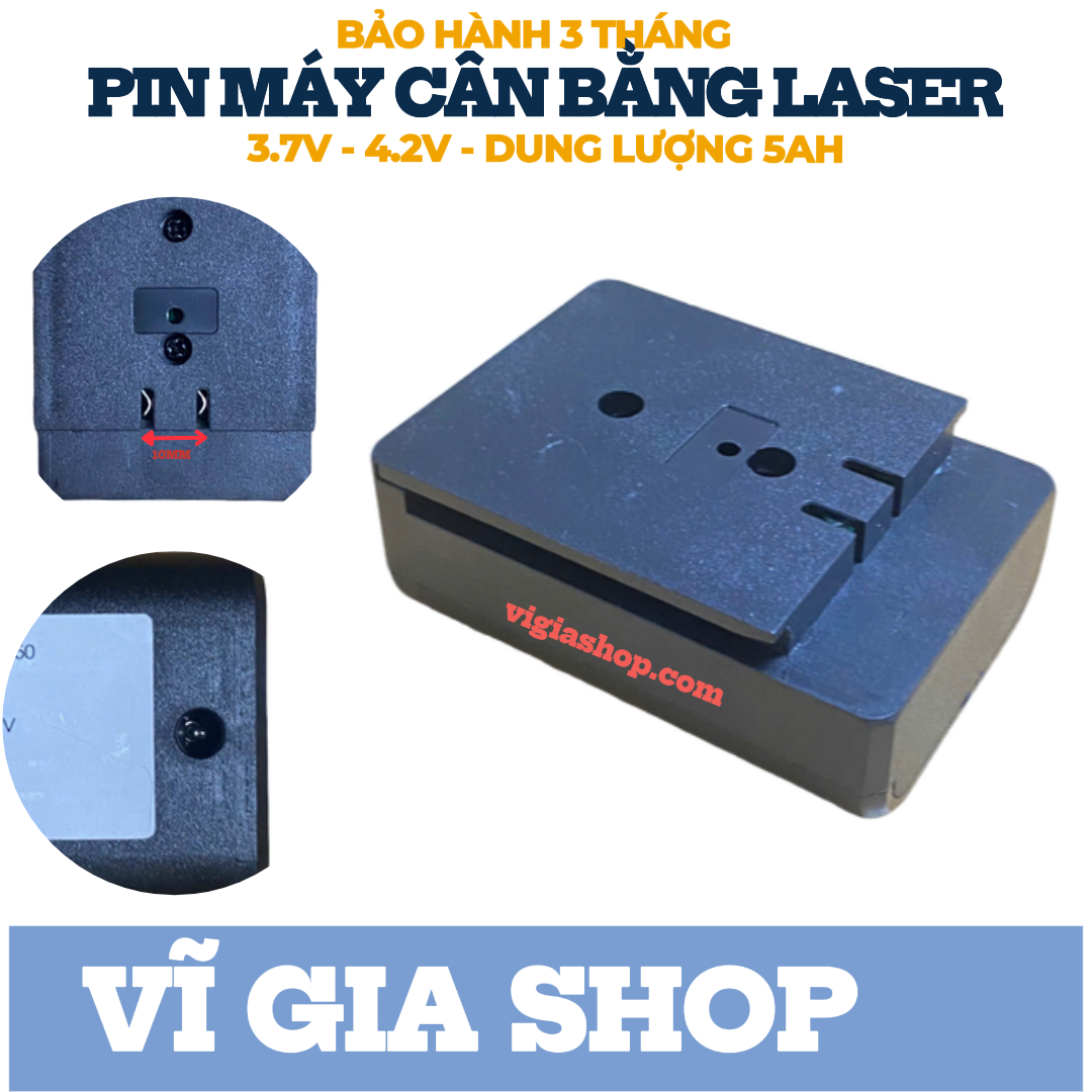 Pin Máy Bắn Cốt Máy Cân Mực Laser 5Ah 3.7V - 4.2V Cao Cấp - Vĩ Gia Shop