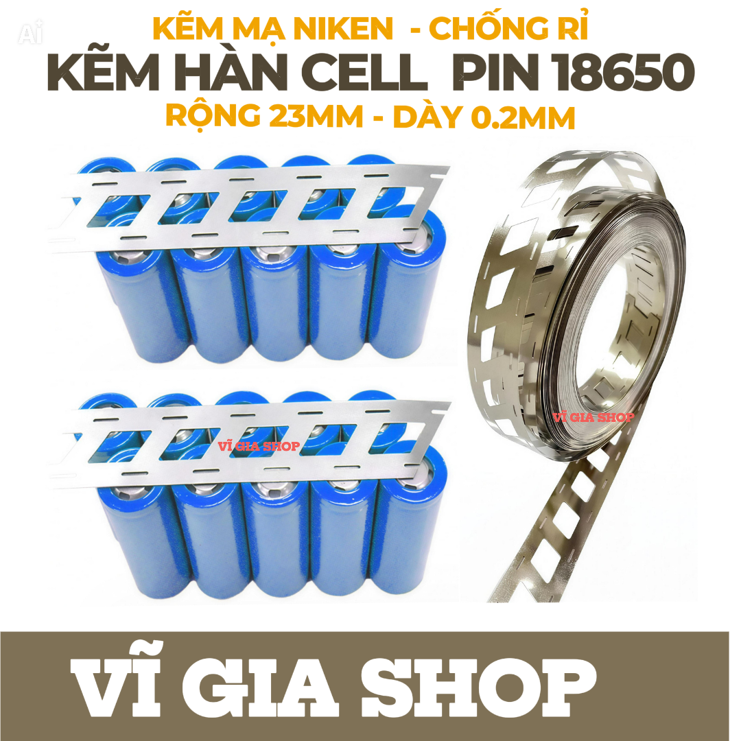 Kẽm Xéo Hàn Cell 18650 - Rộng 23mm - Dày 0.2mm | Vĩ Gia Shop