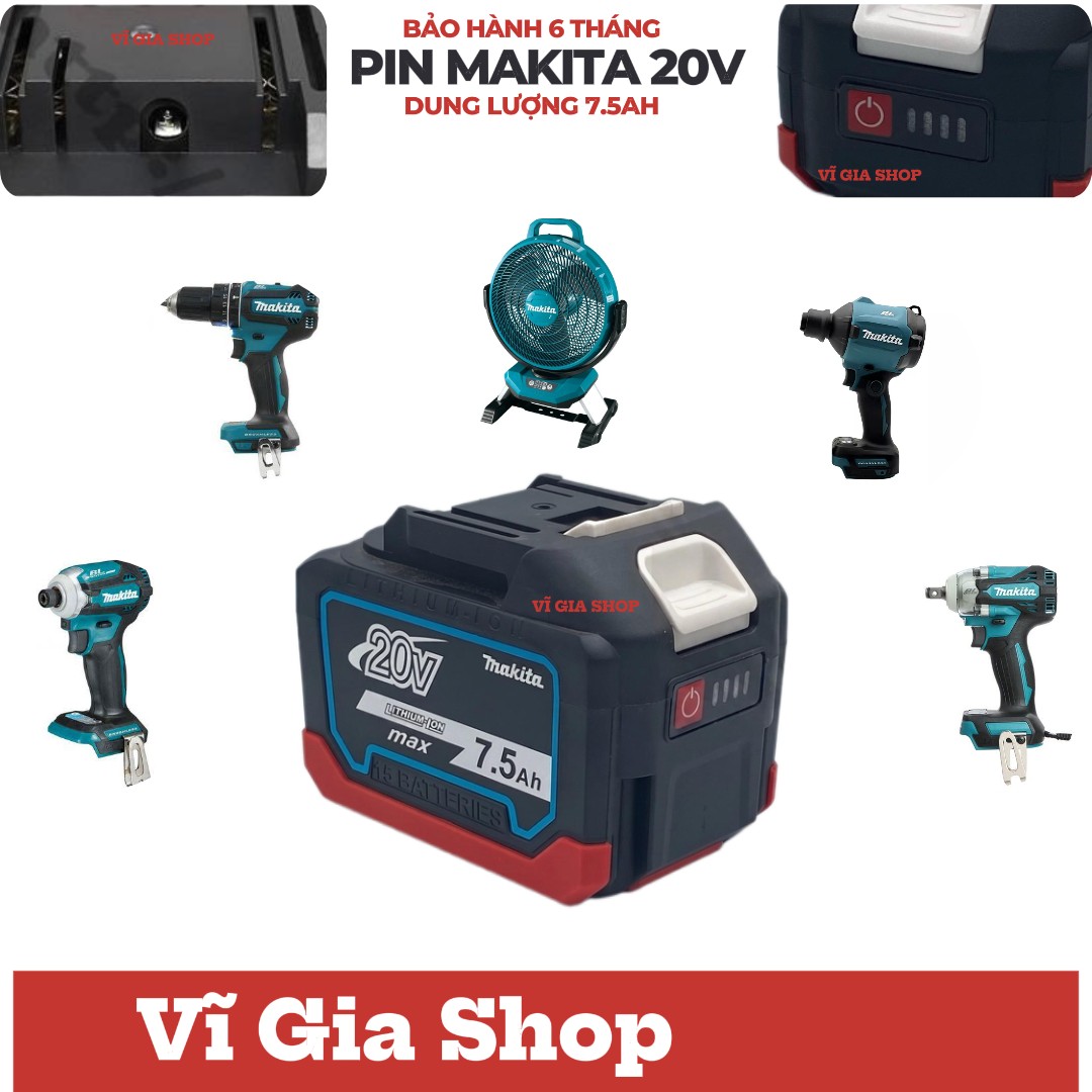Pin Chân Phổ Thông 20V 7.5Ah Chống Sốc 15 Cell - Vĩ Gia Shop