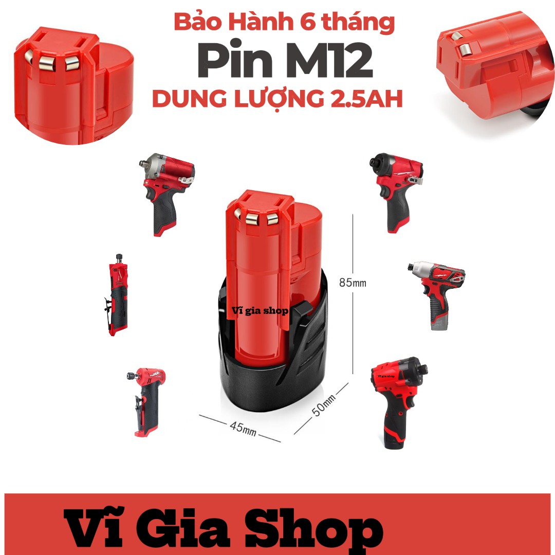 Pin Đóng Milwaukee M12 12V 2.5Ah Chất Lượng Tại Vĩ Gia Shop